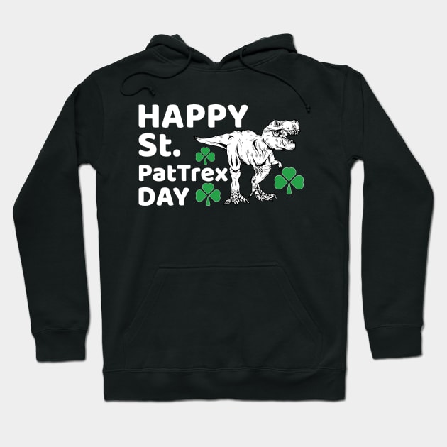 Happy St Pat Rex Day Dinosaur T-Rex Pun Hoodie by lightbulbmcoc